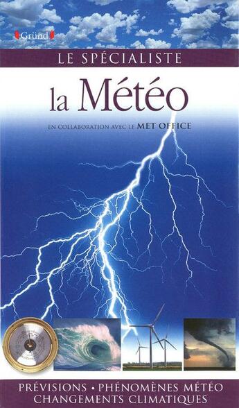 Couverture du livre « La meteo » de Reynolds Ross aux éditions Grund