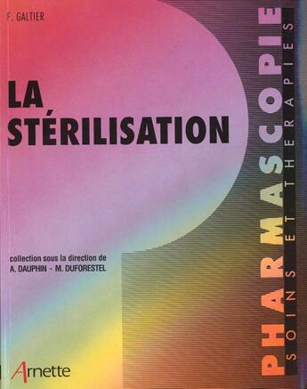 Couverture du livre « La sterilisation » de Arnette aux éditions Arnette