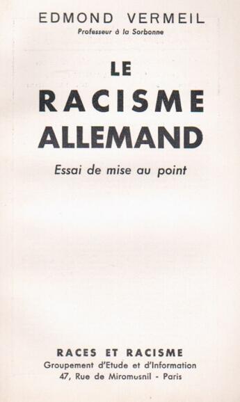 Couverture du livre « Le racisme allemand ; essai de mise au point » de Edmond Vermeil aux éditions Nel