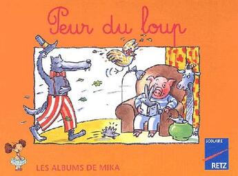 Couverture du livre « Mika cp serie 2 album peur » de Guirao-Jullien M. aux éditions Retz