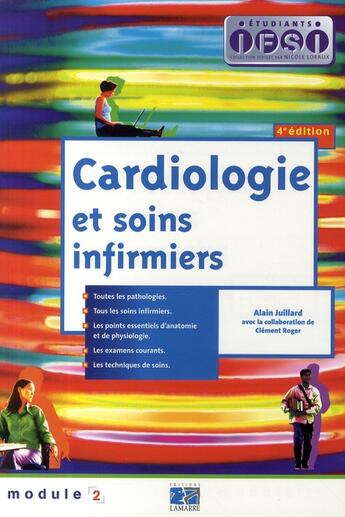 Couverture du livre « Cardiologie et soins infirmiers (4e édition) » de Alain Juillard aux éditions Lamarre