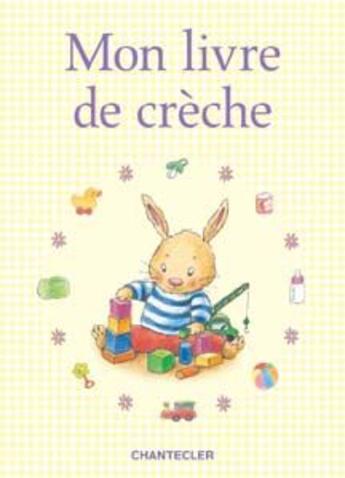 Couverture du livre « Corentin ; mon livre de crèche » de Znu aux éditions Chantecler