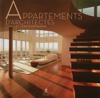 Couverture du livre « Appartements d'architectes chics et contemporains » de  aux éditions Place Des Victoires