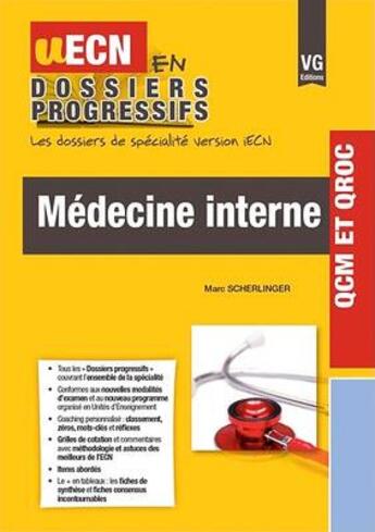 Couverture du livre « UECN DOSSIERS PROGRESSIFS MÉDECINE INTERNE 2e EDITION » de M. Scherlinger aux éditions Vernazobres Grego