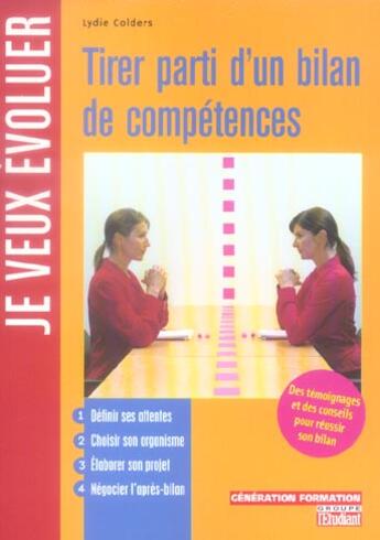 Couverture du livre « Tirer parti d'un bilan de competences » de Lydie Colders aux éditions L'etudiant