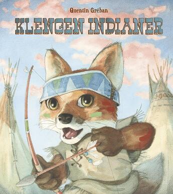 Couverture du livre « De klengen indianer » de Quentin Greban aux éditions Mijade