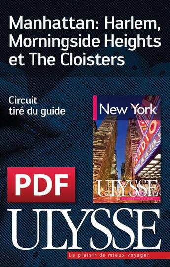 Couverture du livre « Manhattan : Harlem, Morningside Heights et The Cloisters » de  aux éditions Ulysse