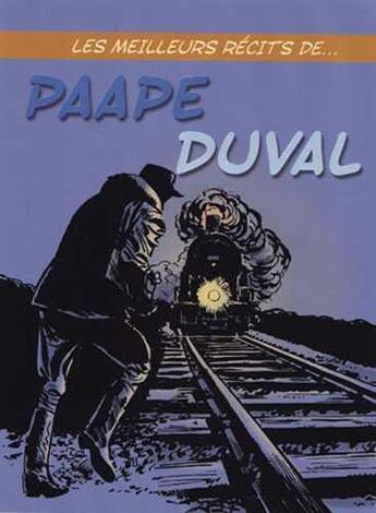 Couverture du livre « Les meilleurs récits de... t.18 » de Yves Duval et Eddy Paape aux éditions Hibou