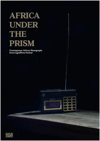 Couverture du livre « Africa under the prism » de Gergel Joseph aux éditions Hatje Cantz