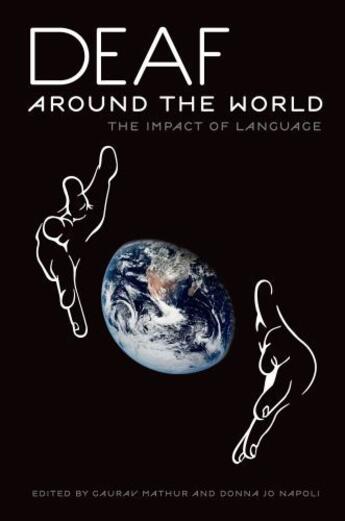 Couverture du livre « Deaf around the World: The Impact of Language » de Gaurav Mathur aux éditions Oxford University Press Usa