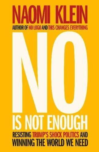 Couverture du livre « No Is Not Enough » de Naomi Klein aux éditions Viking Adult