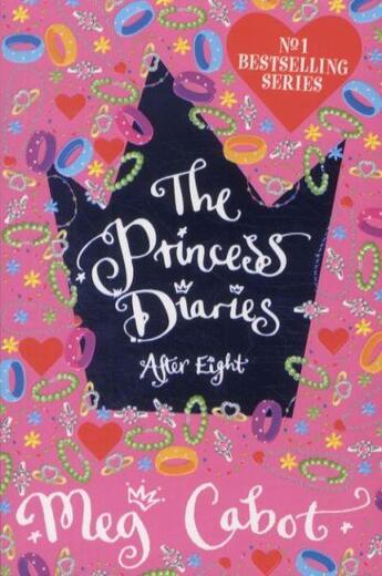 Couverture du livre « THE PRINCESS DIARIES: AFTER EIGHT » de Meg Cabot aux éditions Pan Macmillan