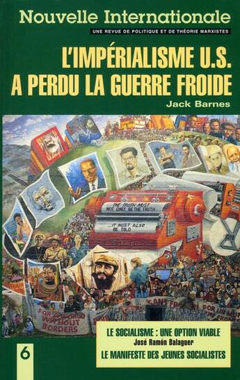 Couverture du livre « L'imperialisme u.s. a perdu la guerre froide - le socialisme: une option viable » de Barnes/Balaguer aux éditions Pathfinder