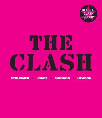 Couverture du livre « The clash. strummer, jones, simonon, headon » de The Clash aux éditions Atlantic Books