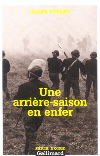 Couverture du livre « Une arrière-saison en enfer » de Gilles Verdet aux éditions Gallimard