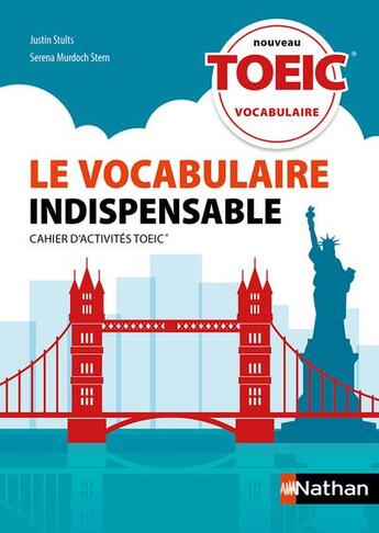 Couverture du livre « Le vocabulaire indispensable toeic - cahier d'activites - 2019 » de Stults/Murdoch-Stern aux éditions Nathan