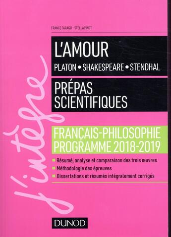 Couverture du livre « L'amour ; épreuve de français-philosophie prépas scientifiques (édition 2018/2019) » de France Farago aux éditions Dunod