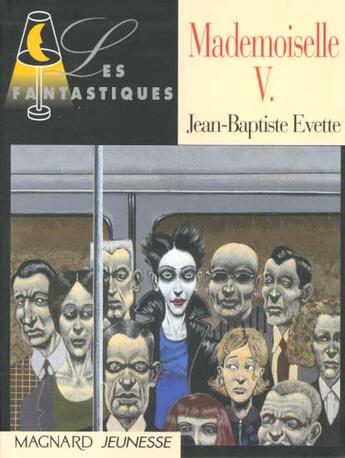 Couverture du livre « Mademoiselle V. » de Jean-Baptiste Evette aux éditions Magnard