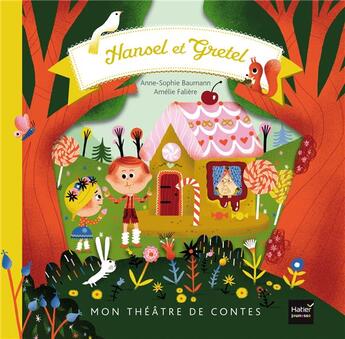 Couverture du livre « Hansel et Gretel » de Anne-Sophie Baumann et Amelie Faliere aux éditions Hatier