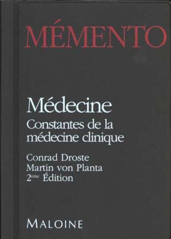 Couverture du livre « Memento de medecine » de C Droste et A Von Planta aux éditions Maloine