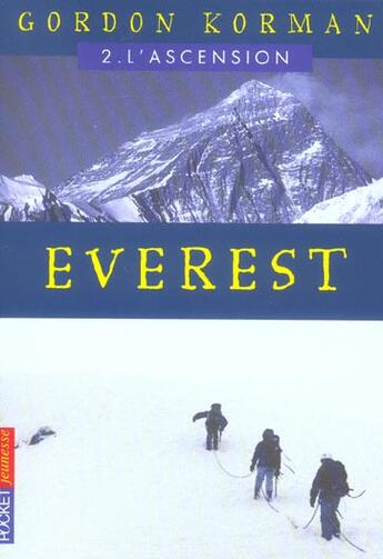 Couverture du livre « Everest T.2 ; L'Ascension » de Gordon Korman aux éditions Pocket Jeunesse