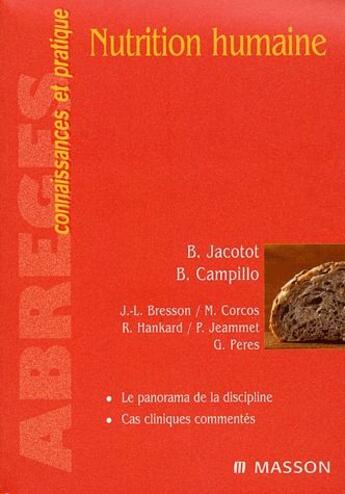Couverture du livre « Nutrition humaine » de M. Corcos et B. Jacoto et B. Campillo et J.-L. Bresson et R. Hankard et P. Jeammet et G. Peres aux éditions Elsevier-masson