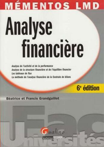 Couverture du livre « Analyse financière (6 édition) » de Beatrice Grandguillot aux éditions Gualino