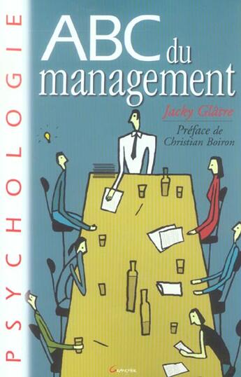 Couverture du livre « Abc du management » de Glatre J aux éditions Grancher