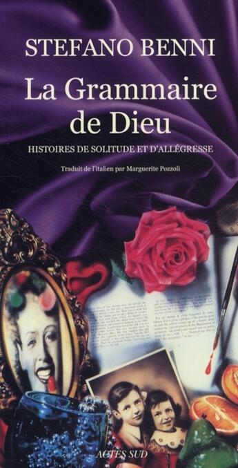 Couverture du livre « La grammaire de Dieu » de Stefano Benni aux éditions Actes Sud