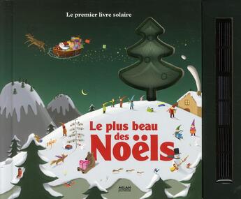 Couverture du livre « Le plus beau des Noëls » de  aux éditions Milan