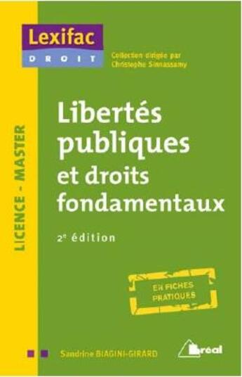 Couverture du livre « Libertés publiques et droits fondamentaux ; licence, master ; fiches pratiques (2e édition) » de Sandrine Biagini-Girard aux éditions Breal