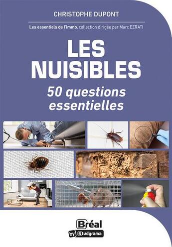 Couverture du livre « Lutter contre les nuisibles dans son logement » de Christophe Dupont et Romain Lasseur aux éditions Breal