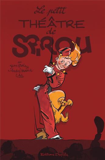 Couverture du livre « Le petit théâtre de Spirou » de Jean Doisy et Collectif aux éditions Dupuis