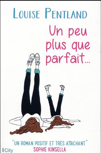 Couverture du livre « Un peu plus que parfait... » de Louise Pentland aux éditions City