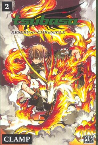 Couverture du livre « Tsubasa RESERVoir CHRoNiCLE Tome 2 » de Clamp aux éditions Pika