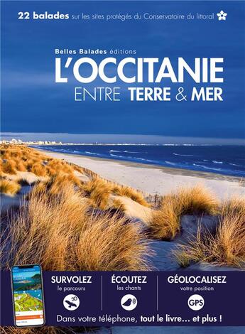 Couverture du livre « L'Occitanie entre terre & mer » de  aux éditions Belles Balades