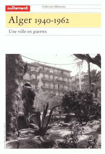 Couverture du livre « Alger 1940-1962 » de J-J Jordi et G Perville aux éditions Autrement