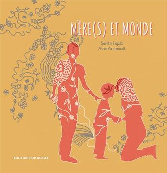 Couverture du livre « Mere(s) et monde » de Fejzic Sanita aux éditions Bouton D'or