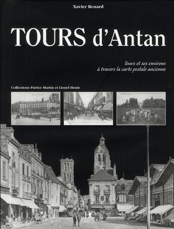 Couverture du livre « Tours d'antan » de Xavier Renard aux éditions Herve Chopin