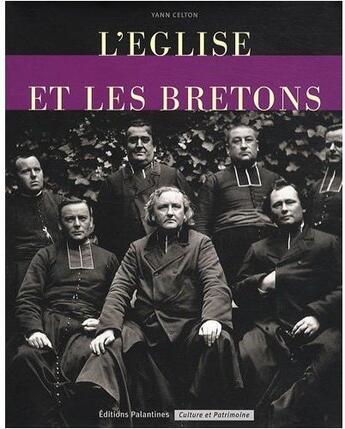 Couverture du livre « L'église et les bretons » de Yann Celton aux éditions Palantines