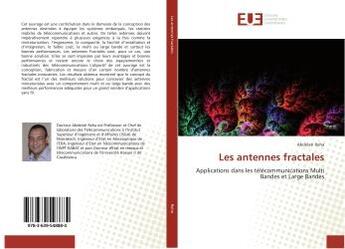 Couverture du livre « Les antennes fractales » de Abdelati Reha aux éditions Editions Universitaires Europeennes