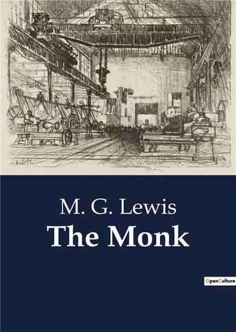 Couverture du livre « The Monk » de M. G. Lewis aux éditions Culturea