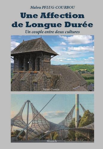 Couverture du livre « Une affection de longue durée » de Malou Pflug aux éditions Eivlys