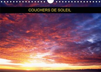 Couverture du livre « Couchers de soleil calendrier mural 2020 din a4 horizontal - serie de couchers de soleil a » de Patrick Kessler aux éditions Calvendo