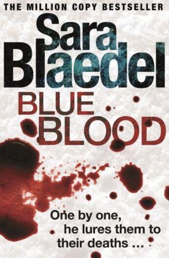 Couverture du livre « Blue Blood » de Blaedel Sara aux éditions Little Brown Book Group Digital