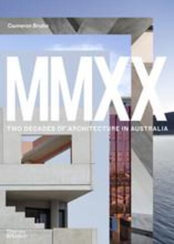 Couverture du livre « Mmxx two decades of architecture in australia » de Bruhn Cameron aux éditions Thames & Hudson