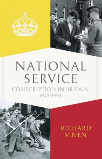 Couverture du livre « National Service » de Richard Vinen aux éditions Penguin Books Ltd Digital