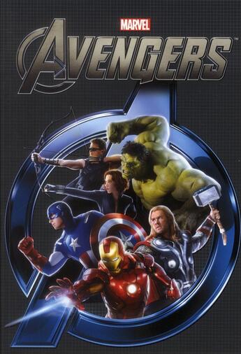 Couverture du livre « Avengers ; le film » de  aux éditions Disney Hachette