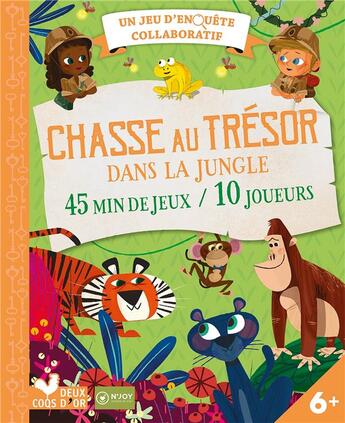 Couverture du livre « Chasse au trésor dans la jungle ; un jeu d'enquête collaboratif ; 45 min de jeux / 10 joueurs » de N'Joy aux éditions Deux Coqs D'or