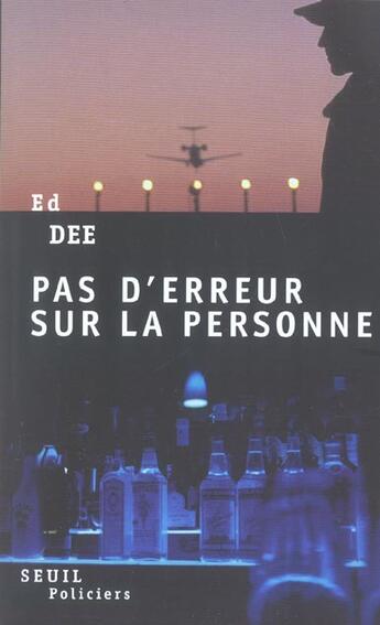 Couverture du livre « Pas d'erreur sur la personne » de Ed Dee aux éditions Seuil